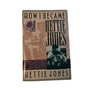 How i became Hettie Jones by Hettie Jones first edition 0525248404